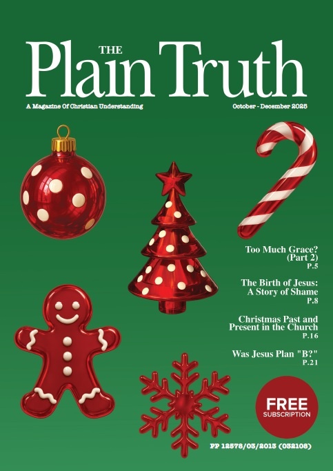 The Plain Truth 2025 Oct - Dec